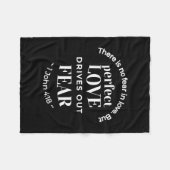 BW 'Perfect Liebe Drives Out Fear' - 1 John 4:18 Fleecedecke (Vorderseite (Horizontal))