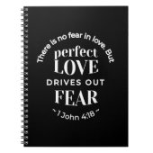 BW 'Perfect Liebe Drives Out Fear' - 1 John 4:18 Notizblock (Vorderseite)