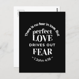 BW 'Perfect Liebe Drives Out Fear' - 1 John 4:18 Postkarte
