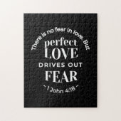 BW 'Perfect Liebe Drives Out Fear' - 1 John 4:18 Puzzle (Vertikal)
