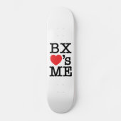BX hat ME Skateboard (Vorderseite)