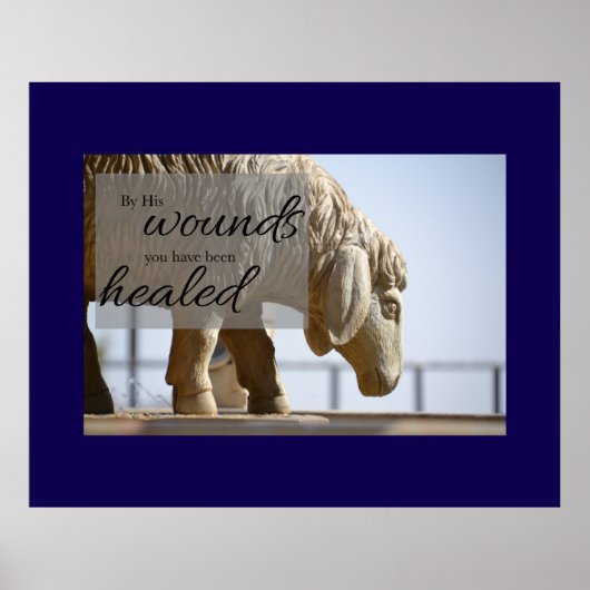 By His Wounds We are Healed Canvas Poster (Vorne)
