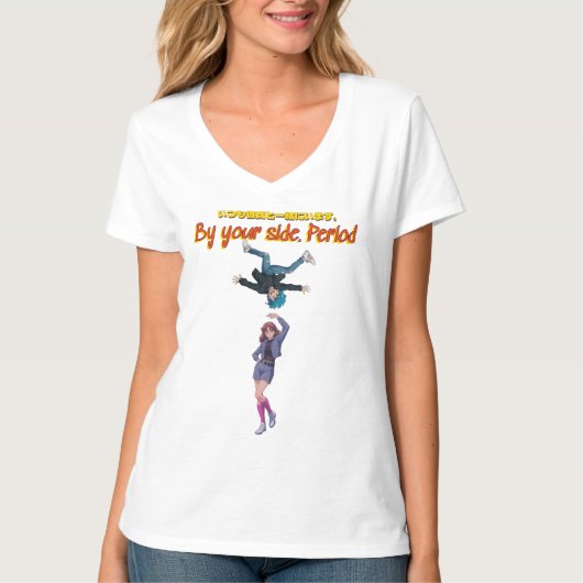 By your side. Period T-Shirt (Vorderseite)
