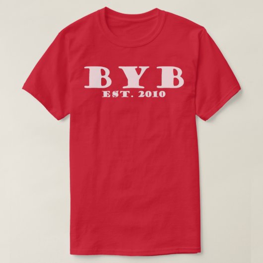 BYB Gegründet 2010 Herz Design TShirt (Design vorne)