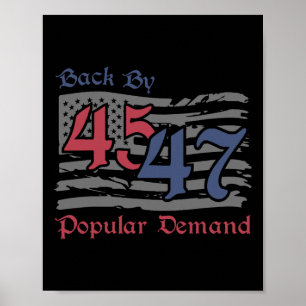Byck by 45 47 Popular Demand Funny America Flag Tr Poster