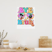 bye bruh happy last day poster (Küche)