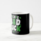 Bye Bye Bad Luck Kaffeetasse (VorderseiteRechts)