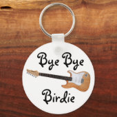 Bye Bye Birdie Schlüsselanhänger (Vorderseite)