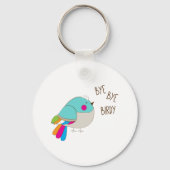 Bye Bye Birdy Schlüsselanhänger (Vorderseite)