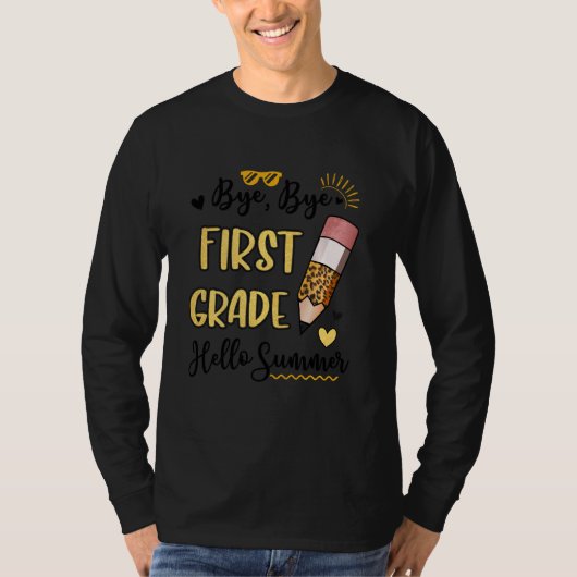 Bye Bye First Grade Hello Summer Funny Student Tee (Vorderseite)
