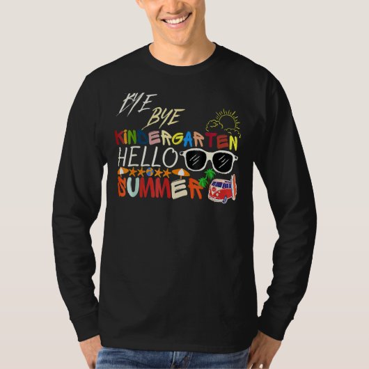 Bye Bye Kindergarten Hallo Sommerspass Student Tee (Vorderseite)
