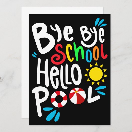 Bye Bye School Hallo Pool I Einladung (Vorne/Hinten)
