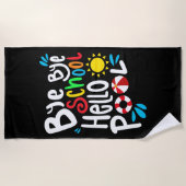 Bye Bye School Hallo Pool I Strandtuch (Vorderseite)