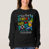 Bye Bye School Hello Pool Hallo Sommer Team 2nd G Sweatshirt (Vorderseite)