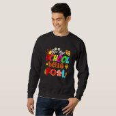 Bye Bye School Hello Pool Summer Time Teacher Sweatshirt (Vorne ganz)