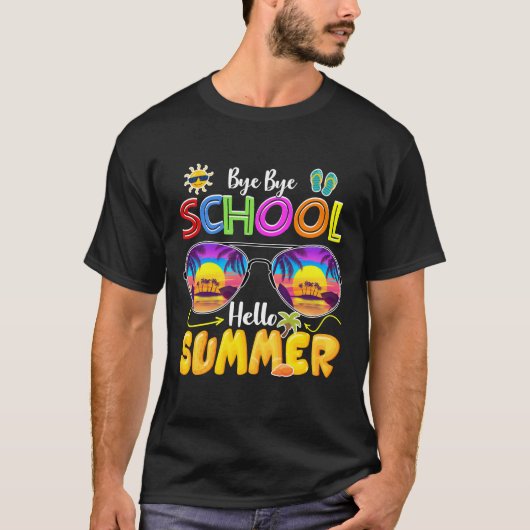 bye bye school hello summer T-Shirt (Vorderseite)