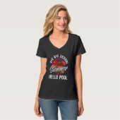 Bye Bye School Summer Hello Pool T-Shirt (Vorderseite Vollansicht)