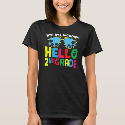 Bye Bye Summer Hello Second Grade Niedliche 2. T-Shirt (Vorderseite)