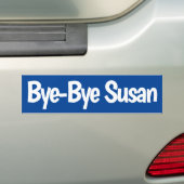 Bye Bye Susan Autoaufkleber (Auf Auto)