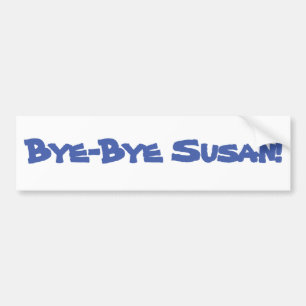 Bye-Bye Susan Autoaufkleber