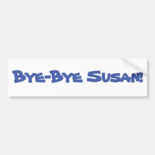 Bye-Bye Susan Autoaufkleber (Vorne)