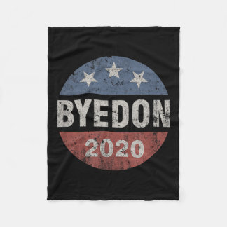 Bye Don 2020 Byedon Button Funny Joe Biden Anti Fleecedecke