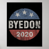 Bye Don 2020 Byedon Button Funny Joe Biden Anti Poster (Vorne)