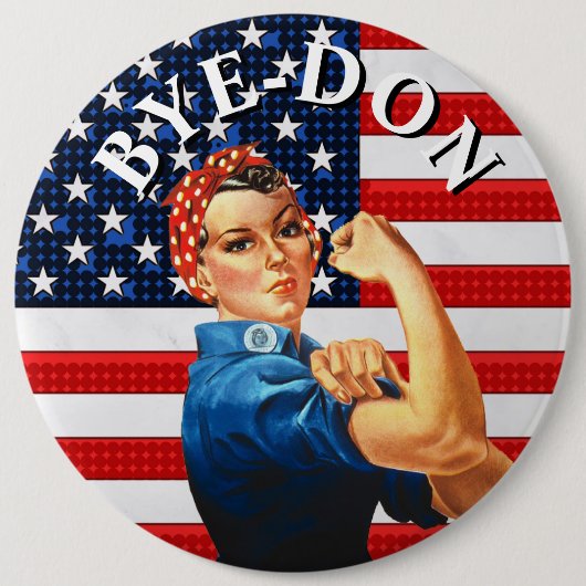 BYE-DON Anti Trump starke Frau Button (Vorderseite)