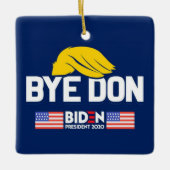 Bye Don BIDEN 2020 President HARRIS Keramikornament (Vorderseite)