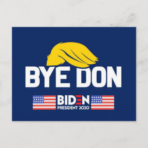 Bye Don BIDEN 2020 President HARRIS Postkarte