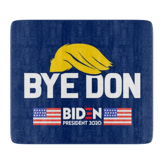 Bye Don BIDEN 2020 President HARRIS Schneidebrett (Vorderseite)