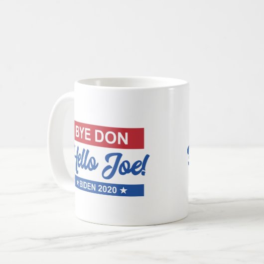 Bye Don Hello Joe Biden 2020 Kaffeetasse (Vorderseite Links)