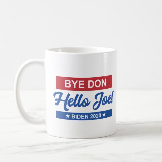Bye Don Hello Joe Biden 2020 Kaffeetasse (Links)