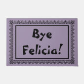 Bye Felicia Door Mat Fußmatte (Vorderseite)