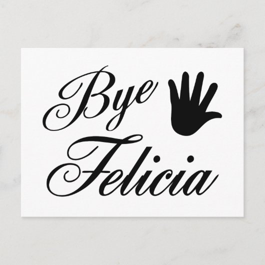 Bye Felicia Extravagant Waving Hand Postkarte (Vorderseite)