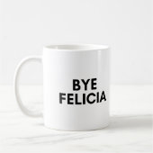 bye Felicia Kaffeetasse (Links)