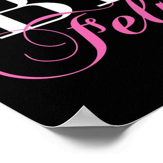 BYE Felicia Sassy Slang Spaß Poster (Ecke)