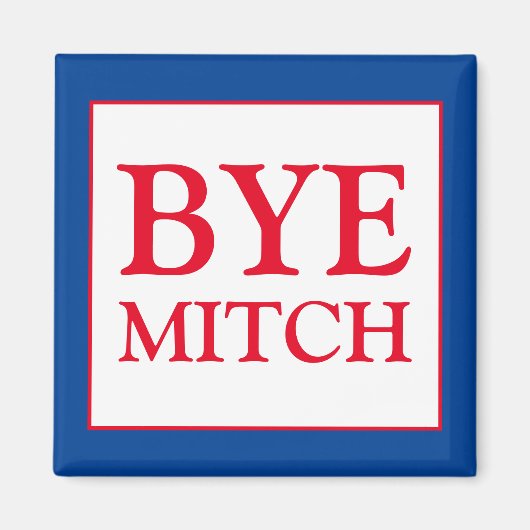 Bye Mitch McConnell Senat wählen Blaue Wahl Magnet (Vorne)