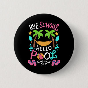 Bye School Beach T Ball T-Shirt Hammock Button