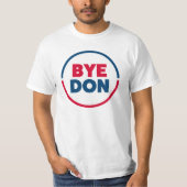 ByeDon - Bye, Bye Donald Trump - Joe Biden 2020 T-Shirt (Vorderseite)