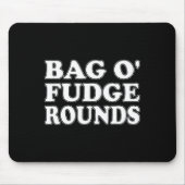 Byg O' Fudge Rounds Halloween-Kostüm Mousepad (Vorne)
