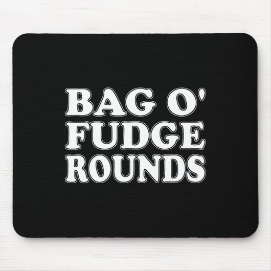 Byg O' Fudge Rounds Halloween-Kostüm Mousepad (Vorne)