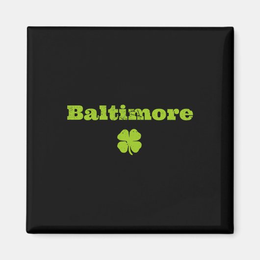 Byltimore Md Irish Pride Shamrock St Patricks Day  Magnet (Vorne)