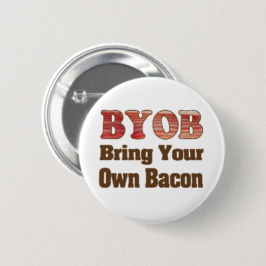 BYO Bacon Button (Vorne & Hinten)