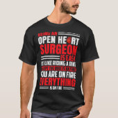 Bypass Operation Chirurg Kardiologen Open Heart S T-Shirt (Vorderseite)