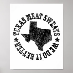 Byrbecue Brisket Texas Fleisch Schweiß sind größer Poster