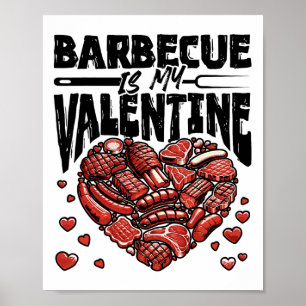 Byrbecue ist meine Valentine - Grillen Grill Valen Poster