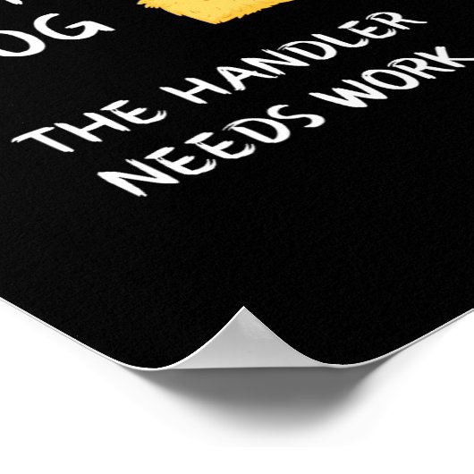 Byrn Hunt - Kaffee - Phantastischer Hundehandler b Poster (Ecke)