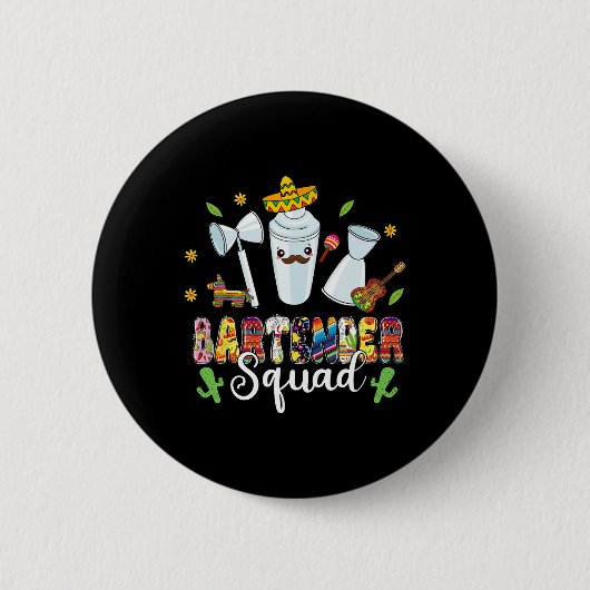 Byrtender Squad Lasse Fiesta Cinco De Mayo Mexican Button (Vorderseite)