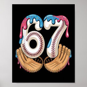 Bysebyll 67 - Eis-Drip 67 Meme Lustiger Spieler Poster